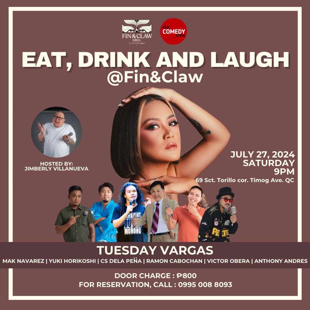 Eat, Drink and Laugh @ Fin&Claw